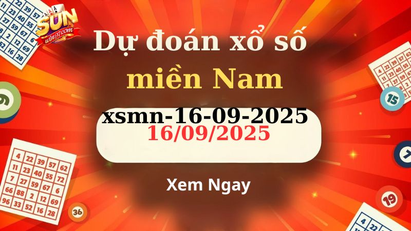 Soi cầu XSMN 16/09/2025 - Dự đoán xổ số miền Nam 16/09 8 Soi cầu XSMN 16/09/2025 - Dự đoán xổ số miền Nam 16/09